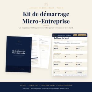 Kit Démarrage Micro-Entreprise Bureau Clair avec guide, checklist et tableur de suivi Excel et Google Sheets